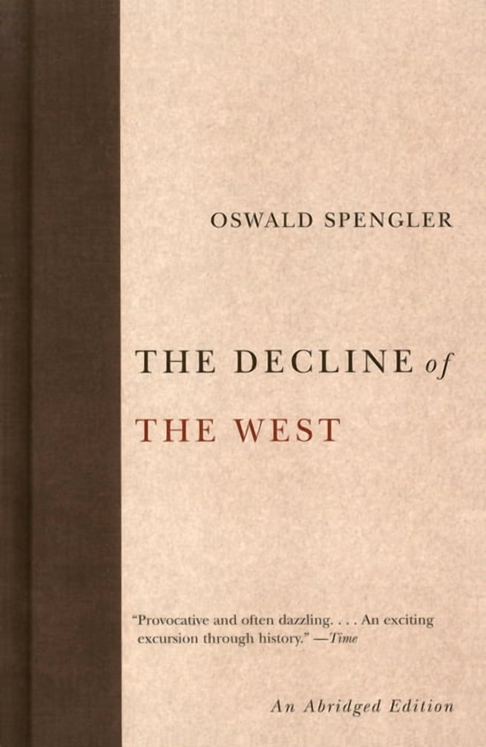 The Decline of the West The Decline of the West, Book 1