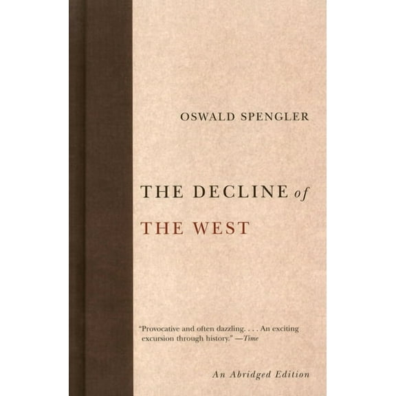 The Decline of the West, (Paperback)