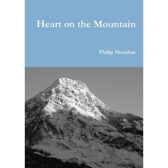 Heart on the Mountain, (Paperback)