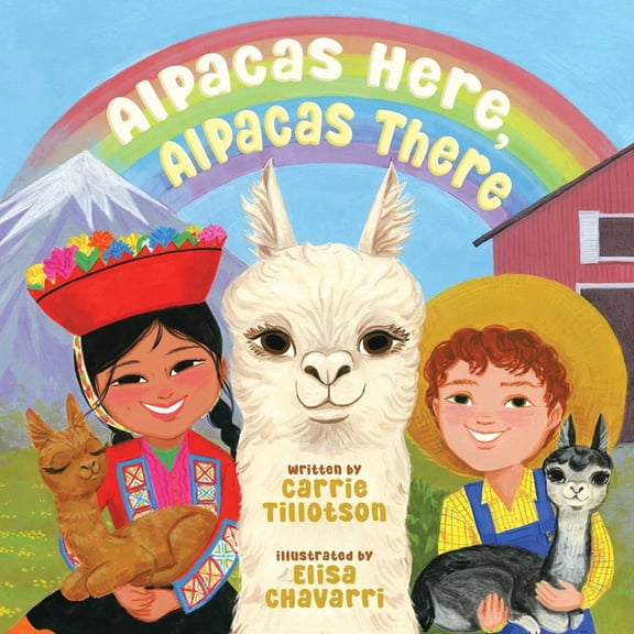 Alpacas Here, Alpacas There, (Hardcover)