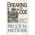 thumbnail image 1 of Pre-Owned Breaking the Code - Participant's Book: Understanding the Book of Revelation (Paperback) 0687492009 9780687492008, 1 of 1