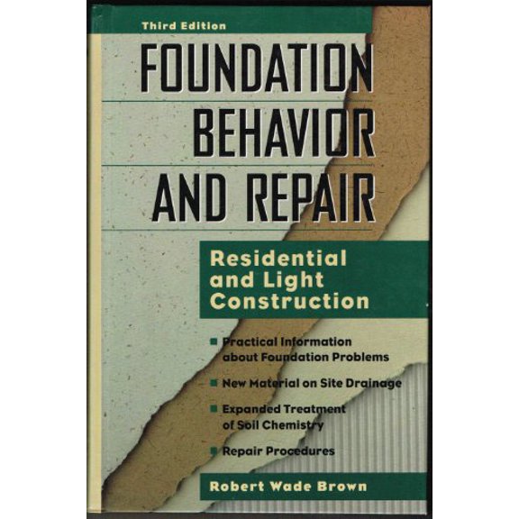 Pre-Owned Foundation Behavior and Repair: Residential and Light Construction, 9780070082045, 0070082049, Hardcover, Subsequent edition