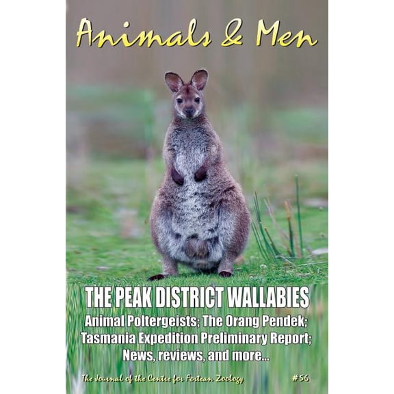 Animals & Men: Animals & Men #56: The Journal of the Centre for Fortean Zoology (Paperback)