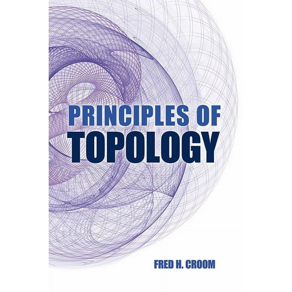 Dover Books on Mathematics: Principles of Topology (Edition 1) (Paperback)