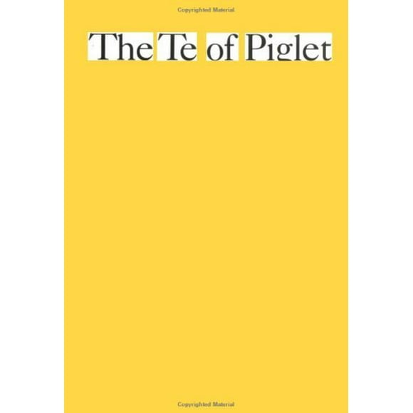 The Te of Piglet 9780140230161 Used / Pre-owned
