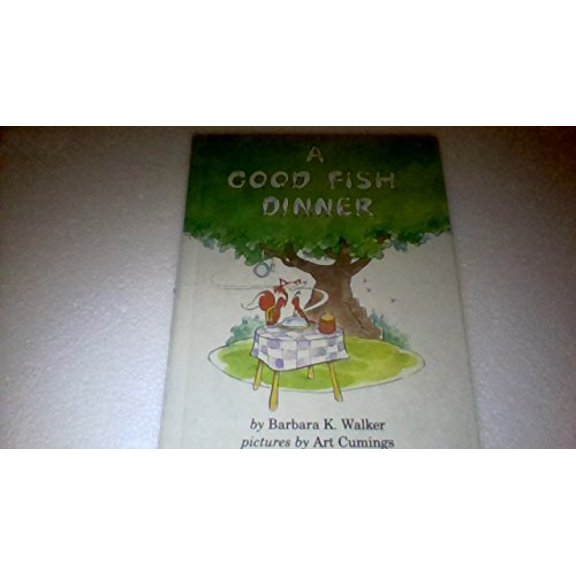 Pre-Owned A Good Fish Dinner, 9780819309846, 0819309842, Paperback, Complete Numbers Starting with 1, 1st Ed edition