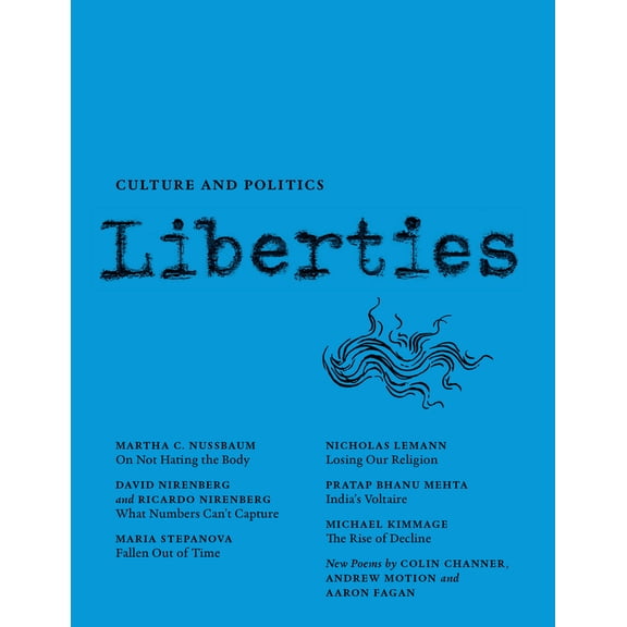 Pre-Owned Liberties Journal of Culture and Politics: Winter 2022 (Paperback) 1735718750 9781735718750