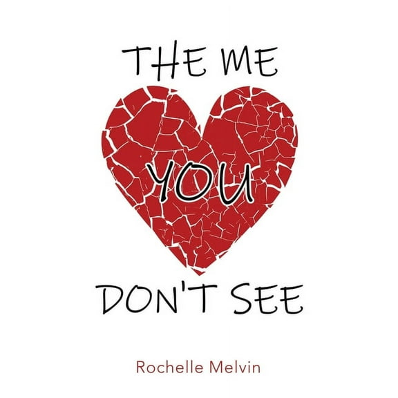 The Me You Don't See, (Paperback)