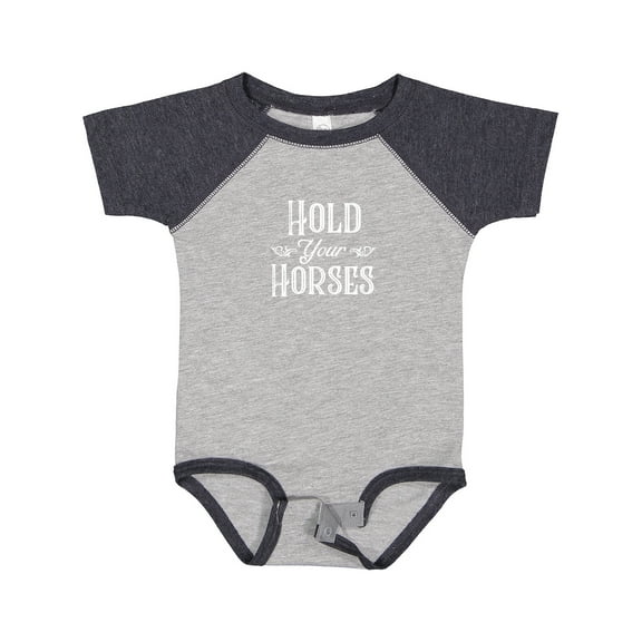 Inktastic Hold Your Horses in White Boys or Girls Baby Bodysuit
