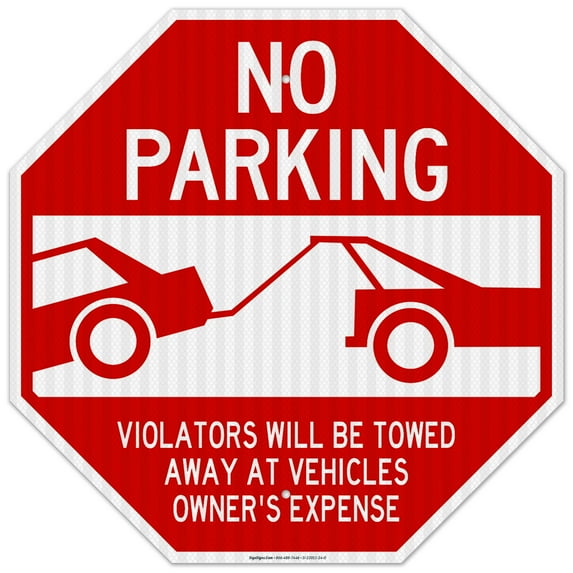 No Parking Sign, Violators Will be Towed,