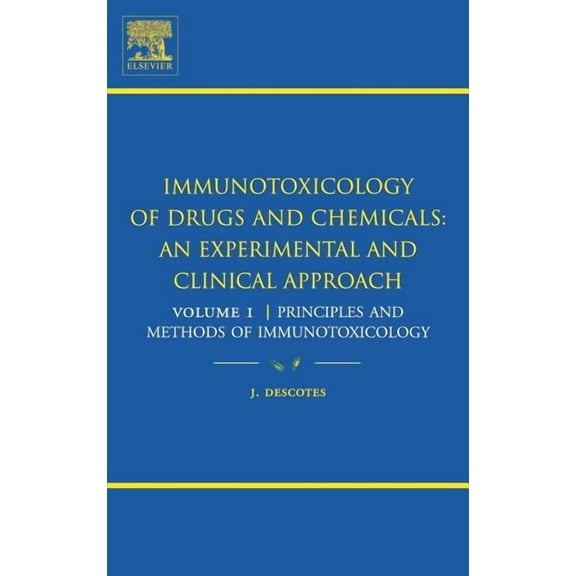 Principles and Methods of Immunotoxicology, (Hardcover)