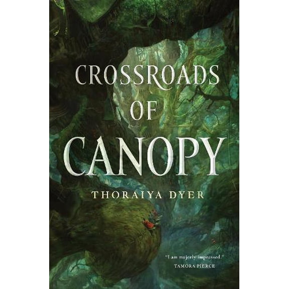 Pre-Owned Crossroads of Canopy: A Titan's Forest Novel (Hardcover) 0765385929 9780765385925