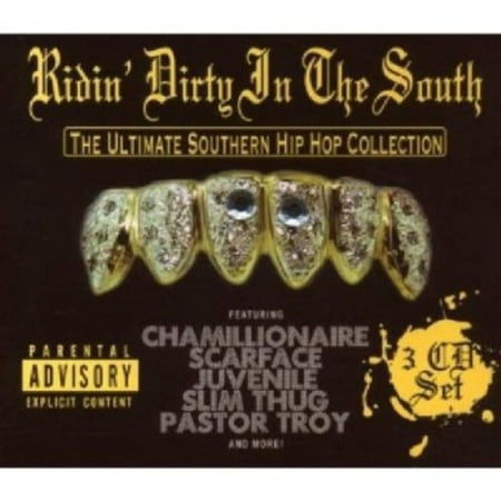 Ridin Dirty In The South: The Ultimate Southern Hip Hop Collection (Best Southern Hip Hop)