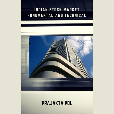 Indian stock market fundmental and technical . - (Best Way To Make Money In Indian Stock Market)