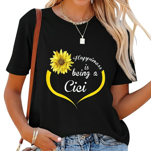 Womens Cici Gift: Happiness Is Being A Cici T-Shirt Black 2XL