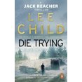 thumbnail image 1 of Die Trying by Lee Child, 1 of 2