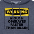 thumbnail image 3 of Instant Message - Warning Mouth Faster Than Brain  - Men's Pullover Hooded Fleece Sweatshirt, 3 of 7