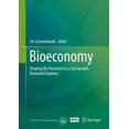 thumbnail image 3 of Bioeconomy: Shaping the Transition to a Sustainable, Biobased Economy, 3 of 3