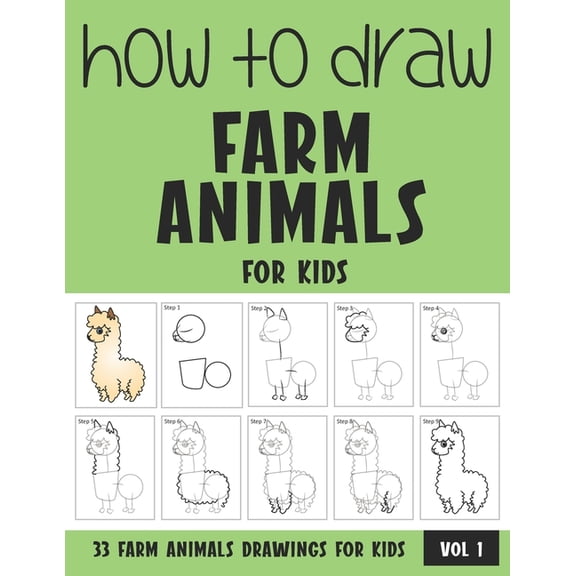 How to Draw Farm Animals for Kids - Volume 1, (Paperback)