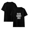 thumbnail image 4 of I'm The Favorite Child T-Shirt Family Favorites Gifts Tee for Men Women S, 4 of 6