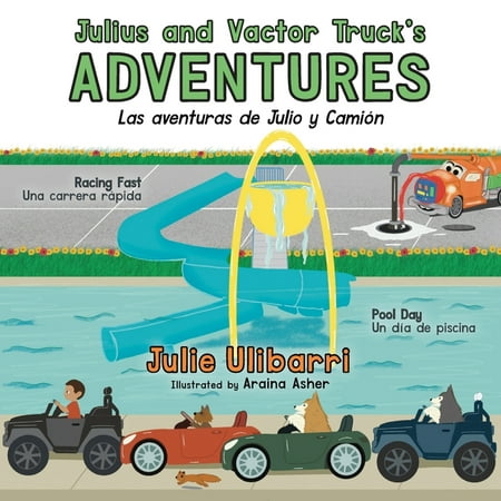 Julius and Vactor Truck's Adventures: Las Aventuras de Julio y Cami?n