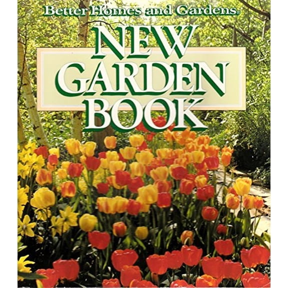 Pre-Owned New Garden Book (Paperback) 0696025574 9780696025570