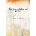 thumbnail image 1 of American estates and gardens 1906 [Relié], 1 of 1