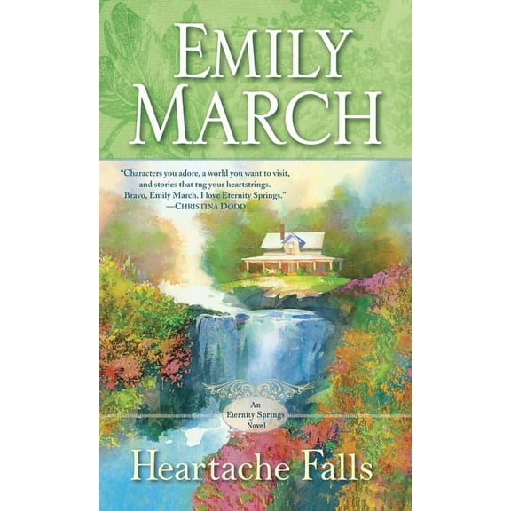 Eternity Springs Heartache Falls, Book 3, (Paperback)