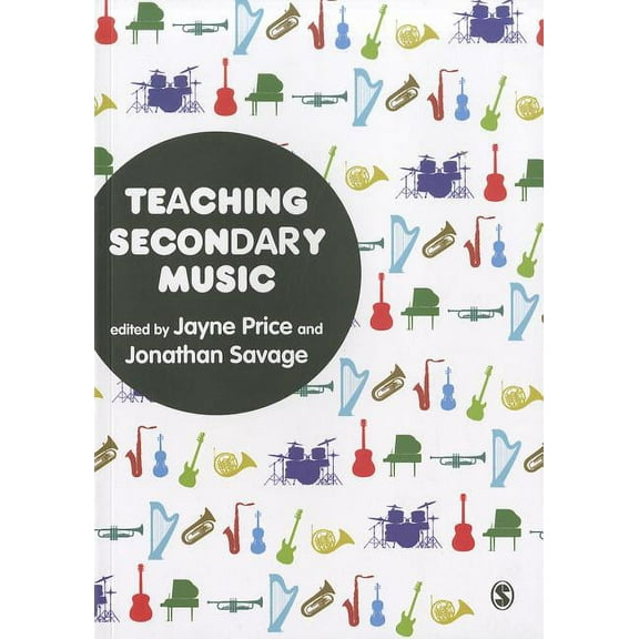 Teaching Secondary Music, (Paperback)