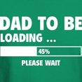 thumbnail image 3 of CafePress - Dad To Be Loading Dark T Shirt - Men's Classic Graphic Cotton T-Shirt, 3 of 4