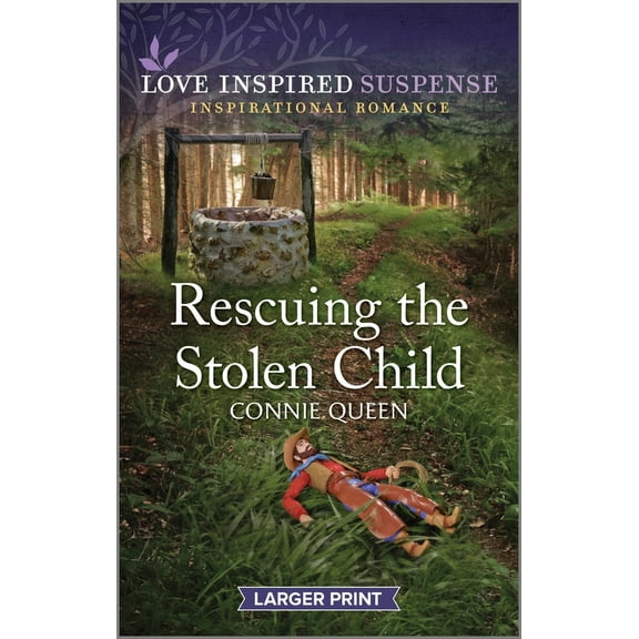 Pre-Owned Rescuing the Stolen Child (Mass Market Paperback) 133559910X 9781335599100