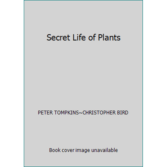 Pre-Owned Secret Life of Plants (Unknown) 0140039309 9780140039306