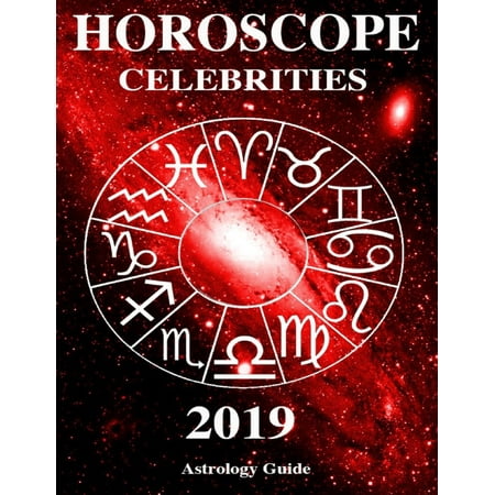 Horoscope 2019 - Celebrities - eBook