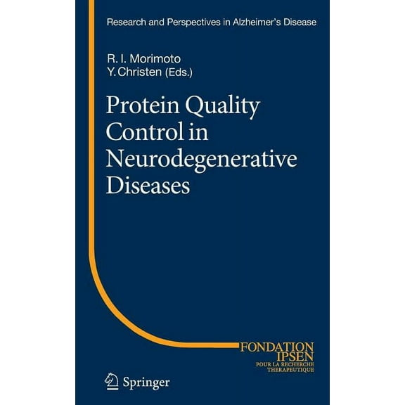 Research and Perspectives in Alzheimer's Protein Quality Control in Neurodegenerative Diseases, Book 0, (Hardcover)