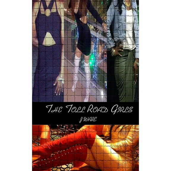 The Toll Road Girls (Paperback)