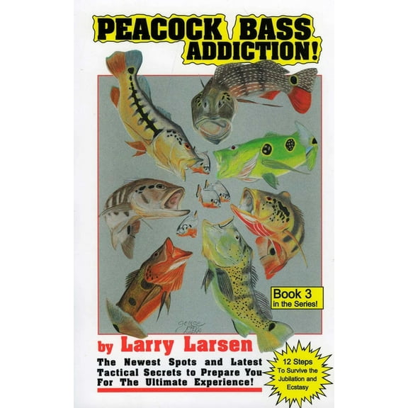 Peacock & Bass Peacock Bass Addition Book 3, (Paperback)