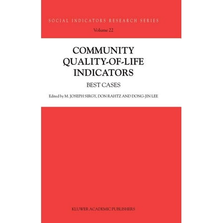 Social Indicators Research: Community Quality-Of-Life Indicators: Best Cases (Hardcover)