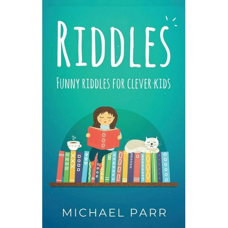 Riddles: Funny riddles for clever kids, (Hardcover)