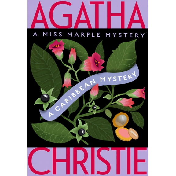 Miss Marple Mysteries A Caribbean Mystery: A Miss Marple Mystery, Book 9, (Paperback)