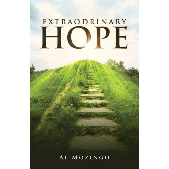 Extraordinary Hope, (Paperback)