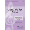 Until We Fly Away Split Track Accompaniment CD (Audiobook)