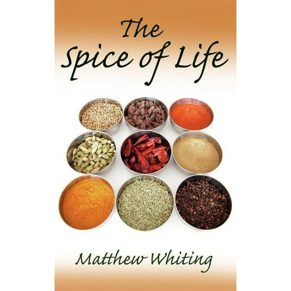 The Spice of Life (Paperback)