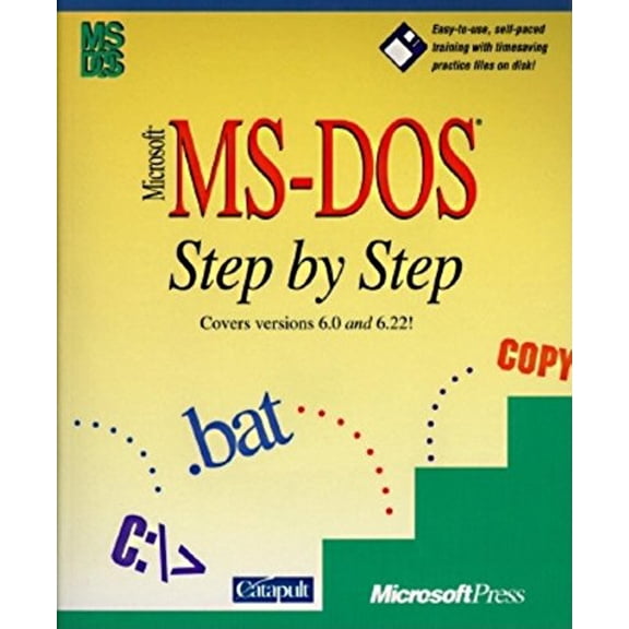 Pre-Owned Microsoft MS-DOS Step by Step: Versions 6.0 and 6.2 (Paperback) 1556156359 9781556156359