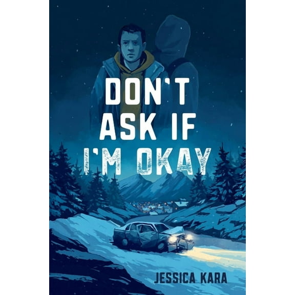Don't Ask If I'm Okay, (Hardcover)