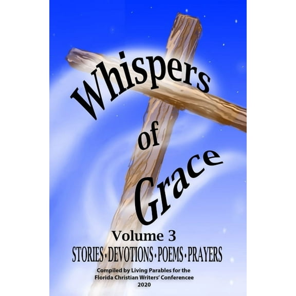 Whispers of Grace Vol 3 (Paperback)