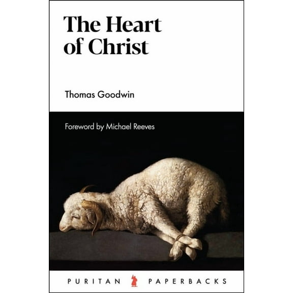 Puritan Paperbacks: The Heart of Christ (Paperback)