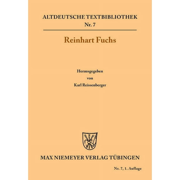 Altdeutsche Textbibliothek: Reinhart Fuchs (Paperback)
