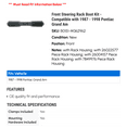thumbnail image 2 of Front Steering Rack Boot Kit - Compatible with 1987 - 1998 Pontiac Grand Am 1988 1989 1990 1991 1992 1993 1994 1995 1996 1997, 2 of 2