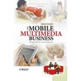 thumbnail image 2 of The Mobile Multimedia Business: Requirements and Solutions, 2 of 2