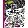 thumbnail image 1 of Pre-Owned Monster High: Ghoul Spirit: A Monster High Doodle Book, 9780316246552, 0316246557, Paperback, Act Csm edition, 1 of 1